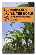 Monsanto vs the World