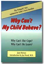 Why Can't My Child Behave?